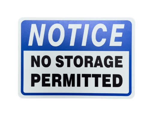 NO STORAGE PERMITTED SIGN